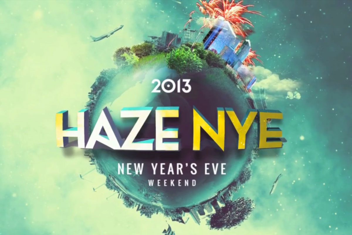 Haze NYE 2013